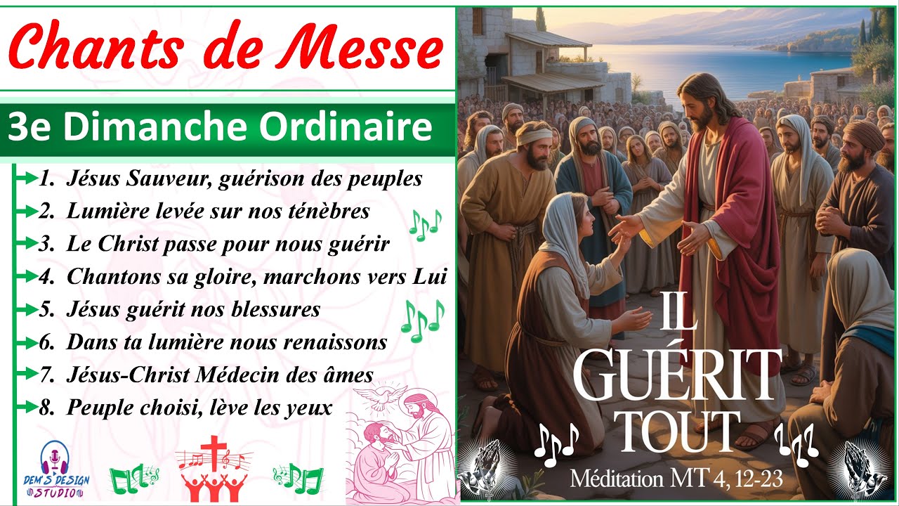 🎶Chants du 3e dimanche ordinaire A :« L’Appel du Christ 🙏✨»   📖(Mt 4, 12-17) | 📅25 Janvier 2026