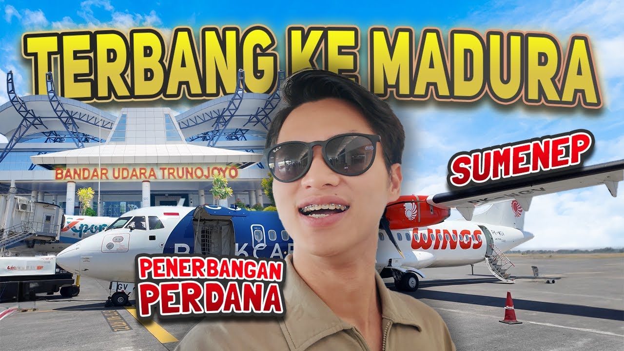 Surabaya ke Sumenep GAK SAMPE 30 Menit😱⁉️ Terbang ke Bandara Trunojoyo MADURA dengan Wings Air✈️