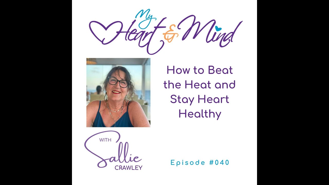 Beat the Heat and Stay Heart-Healthy