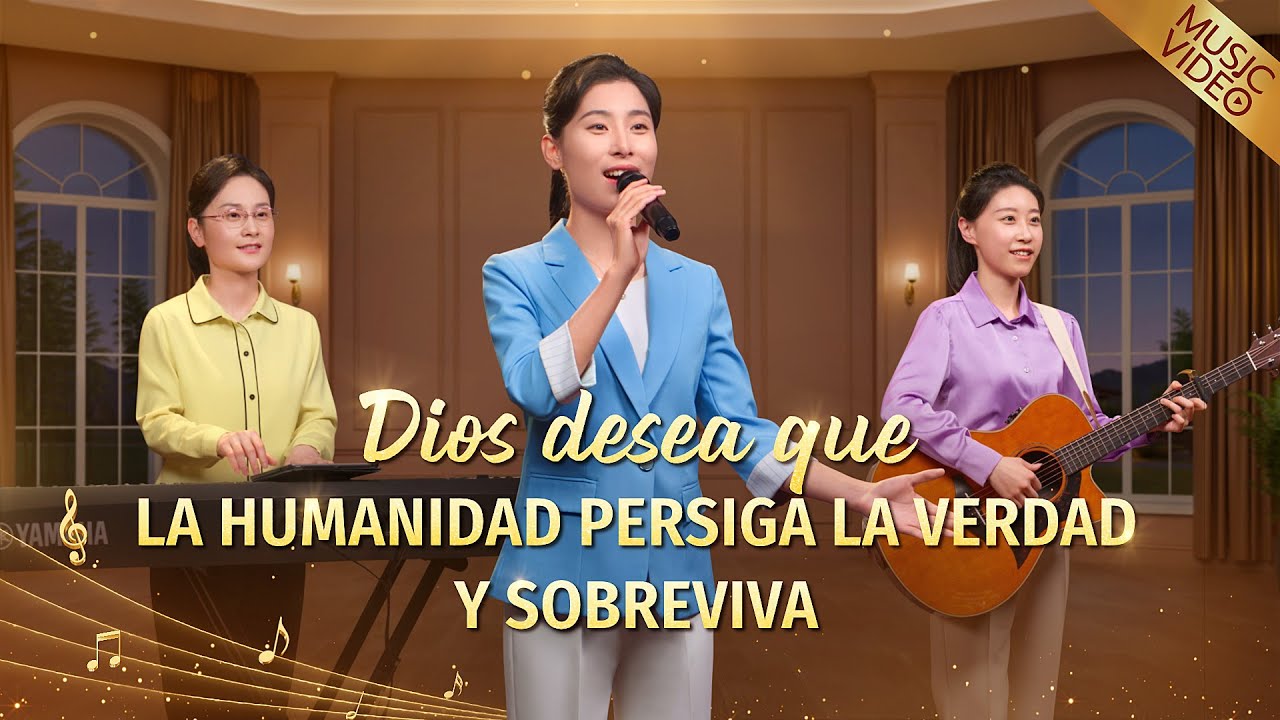Música cristiana | Dios desea que la humanidad persiga la verdad y sobreviva