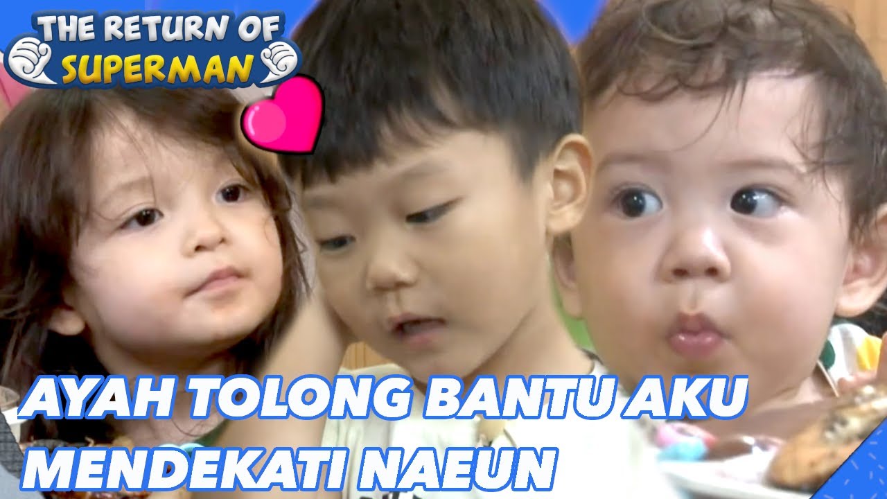 Ayah Tolong Bantu Aku Mendekati Naeun |Nostalgia Superman|SUB INDO/ENG|180916 Siaran KBS WORLD TV|