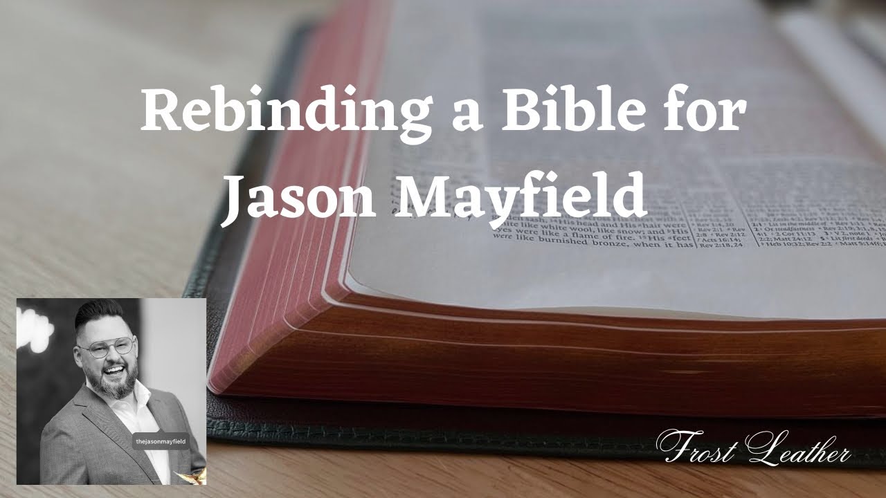 Rebinding a Bible for Jason Mayfield - Cambridge ESV Wide Margin & Diadem in Green Goatskin Leather