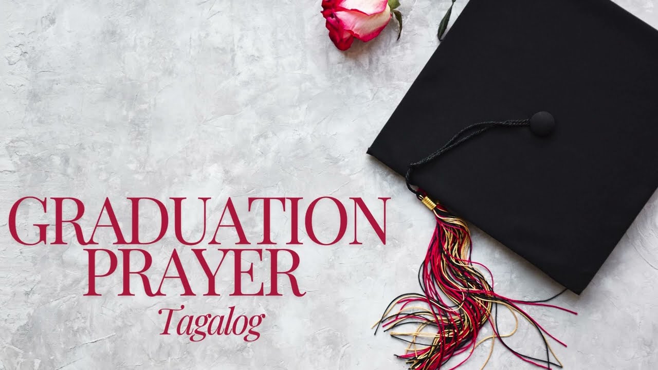 Graduation Prayer (Tagalog)