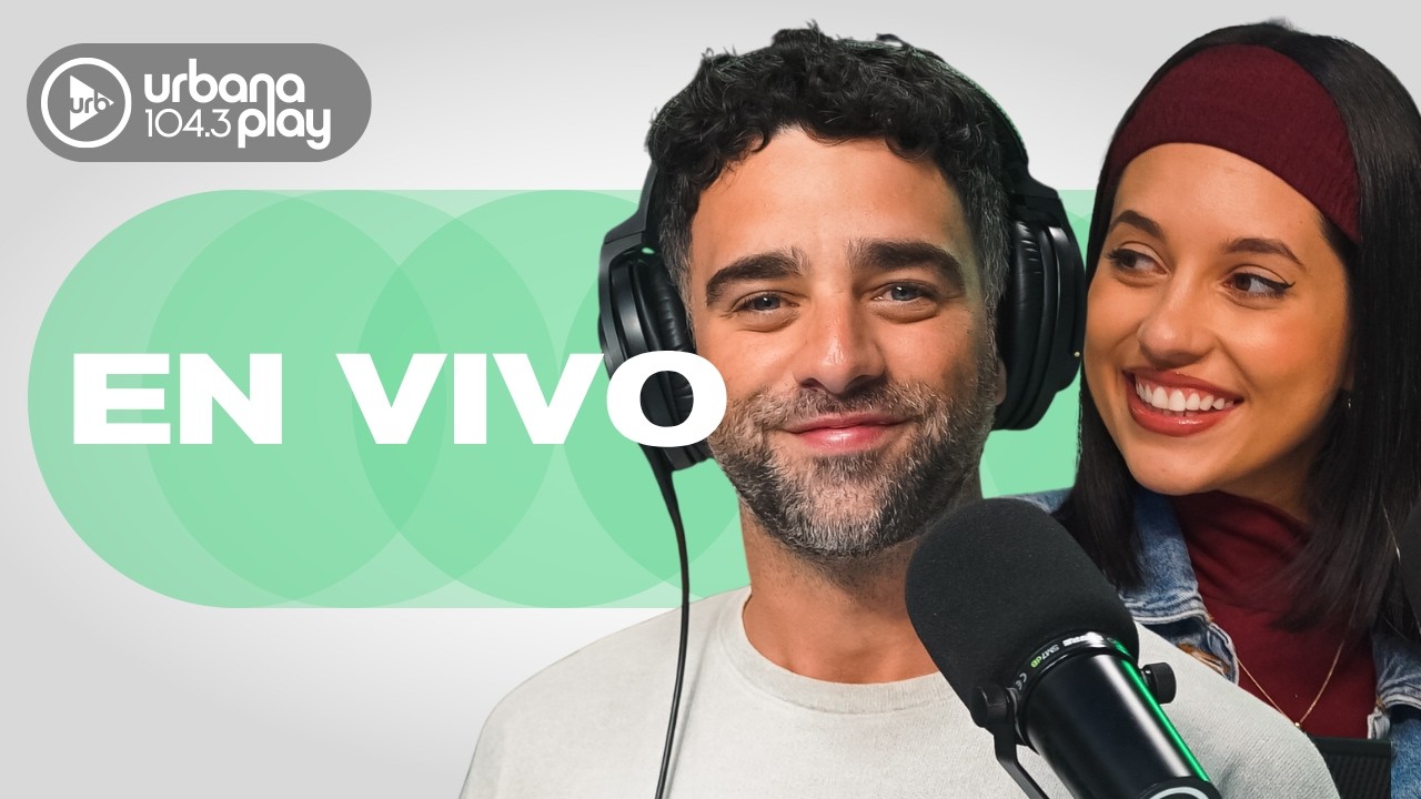 EN VIVO | Vuelta y Media en URBANA PLAY con Julieta Pink y Pablo F&aacute;bregas