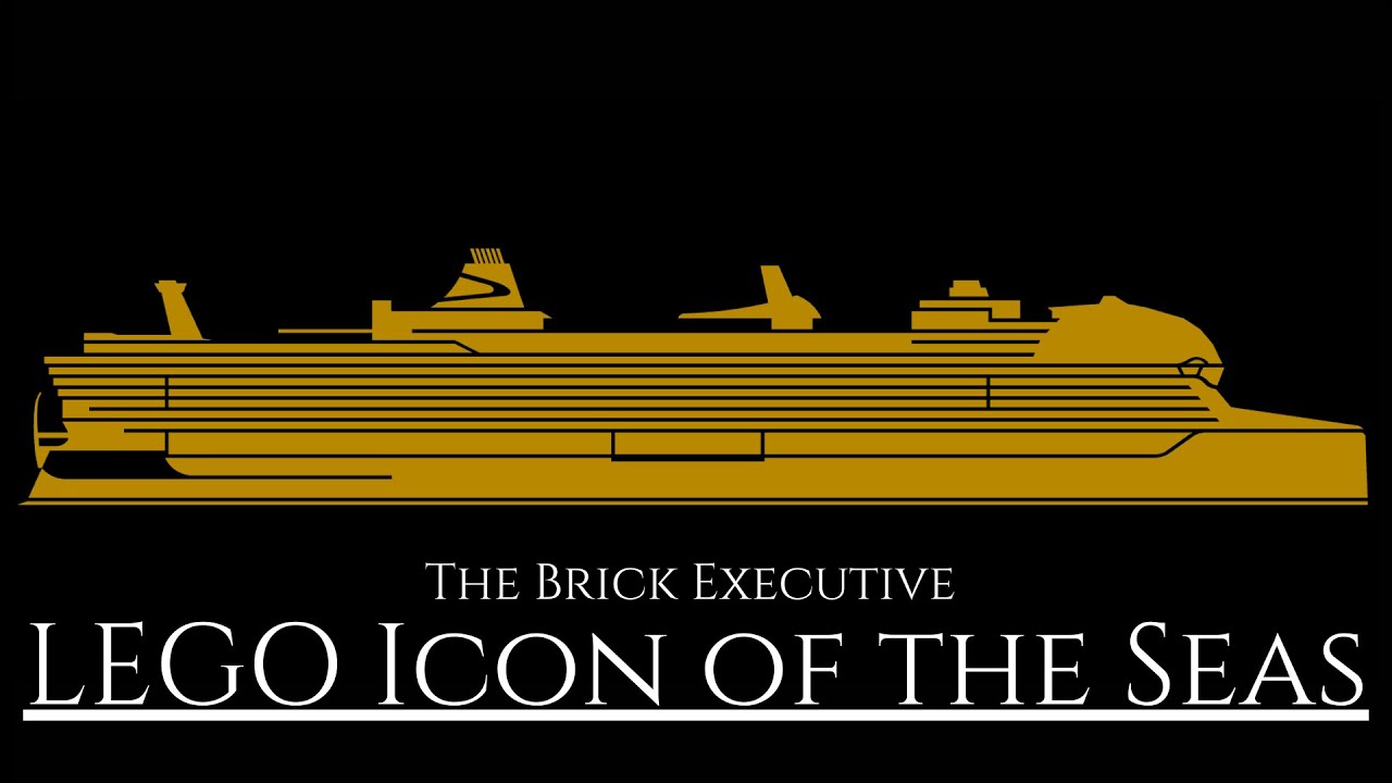 LEGO Icon of the Seas - The Chronicle of the Newest Once in a Generation Ship