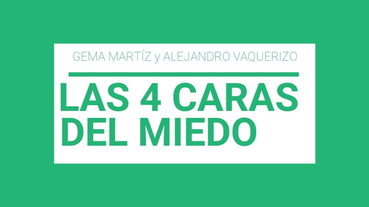 Las 4 caras del miedo
