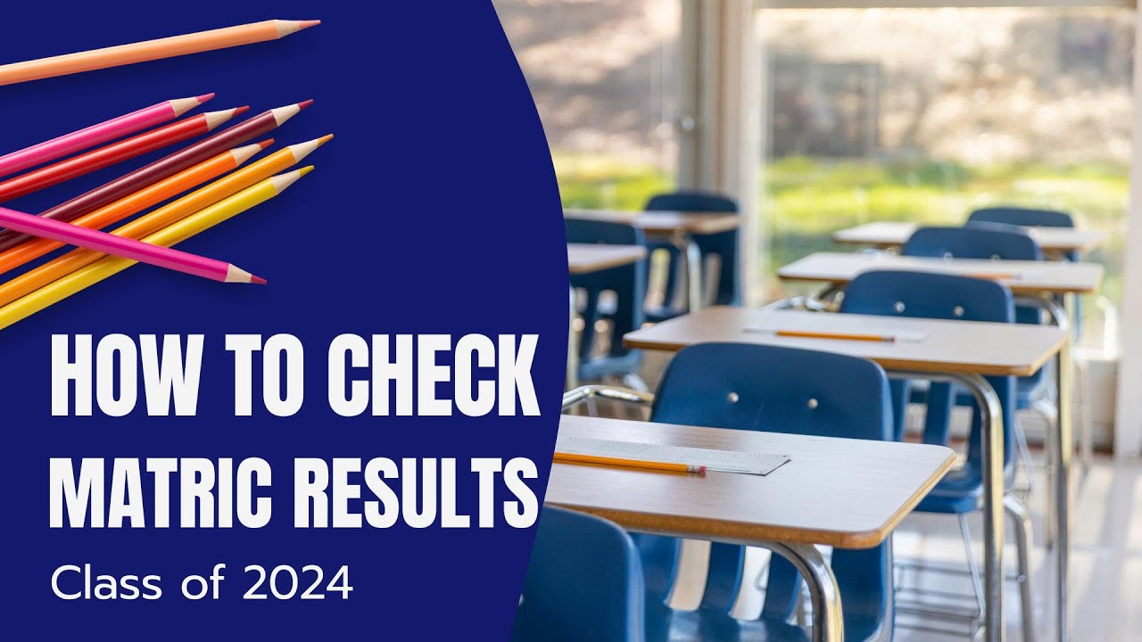📚 How to Check Your Matric Results 2024 | Key Dates and Steps