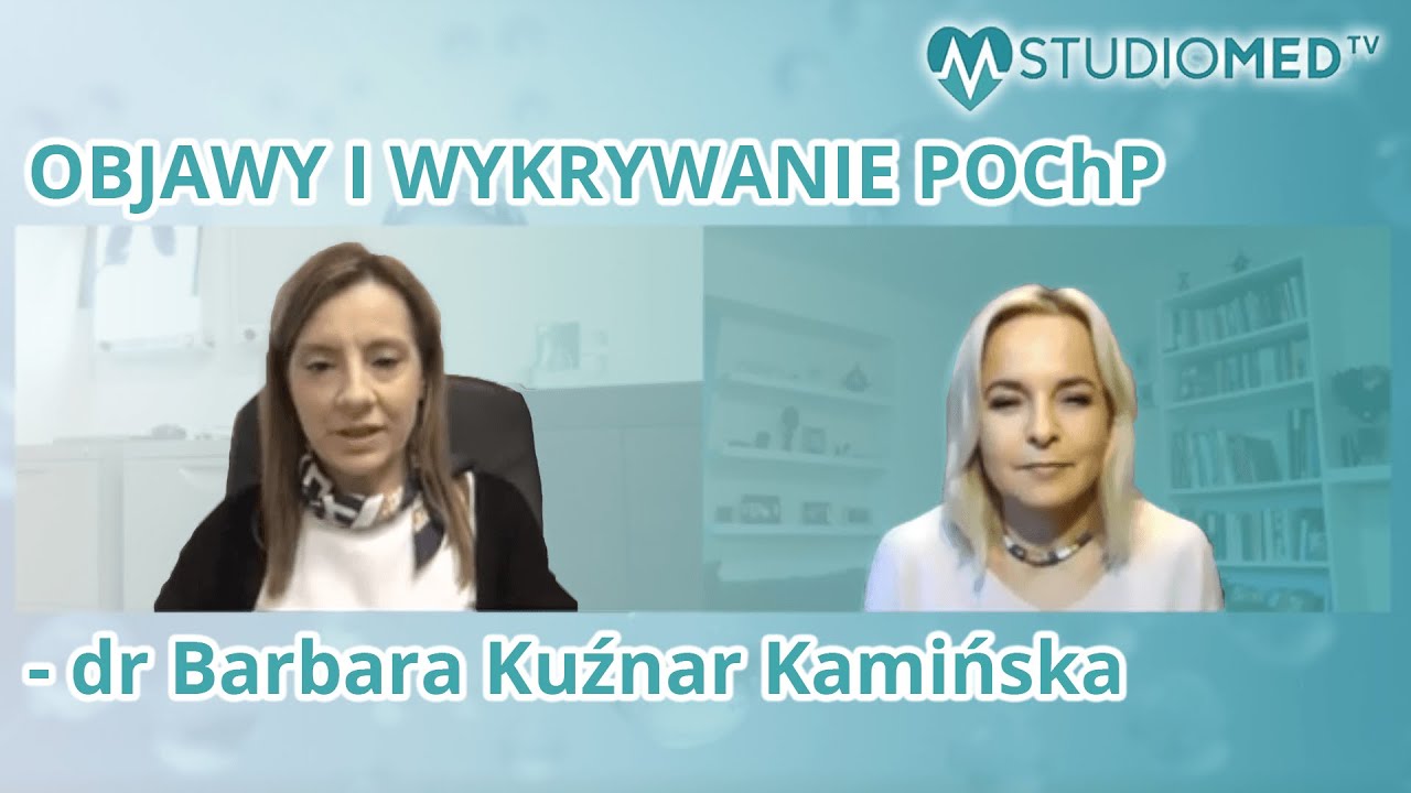 OBJAWY I WYKRYWANIE POChP - dr Barbara Kuźnar Kamińska