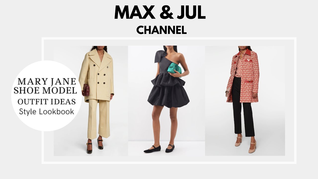 Mary Jane Shoe Model. Outfit Ideas. Style Lookbook