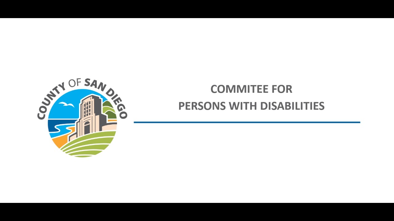 County of San Diego - Committee for Persons with Disabilities