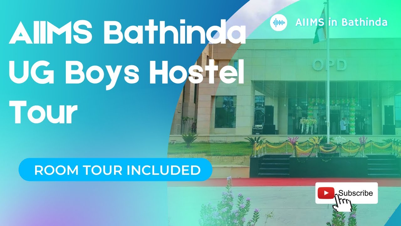 AIIMS Bathinda UG Boys Hostel Tour | Hostel Room Tour | Campus Tours Part 2 | AIIMS Bathinda