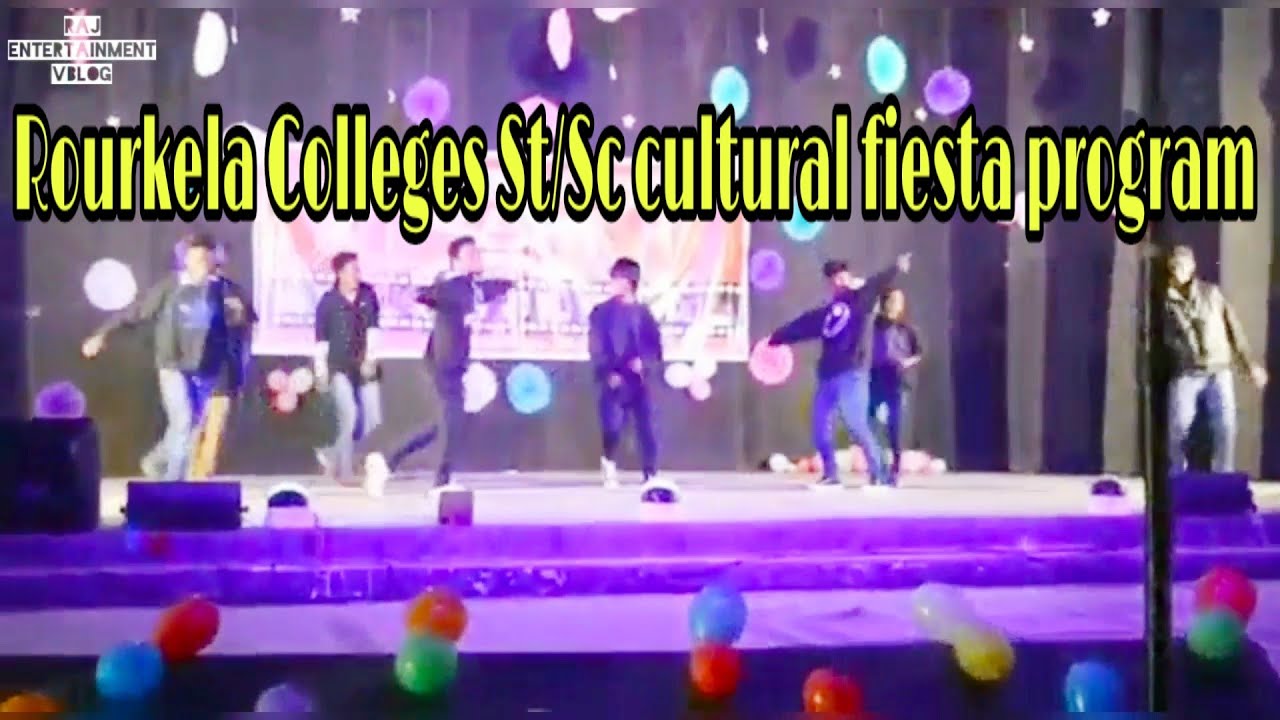 Rourkela colleges St/sc cultural fiesta program