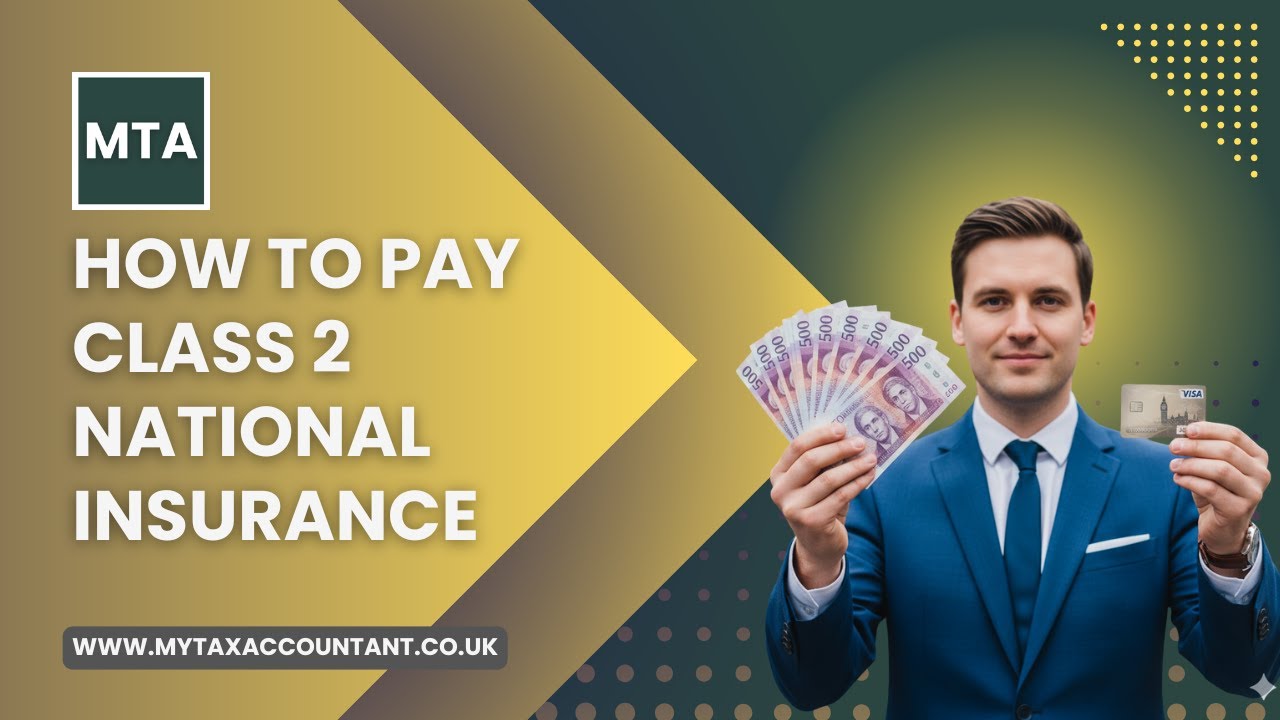 How to Pay Class 2 National Insurance in the UK (2025-26) | Complete Guide by MTA