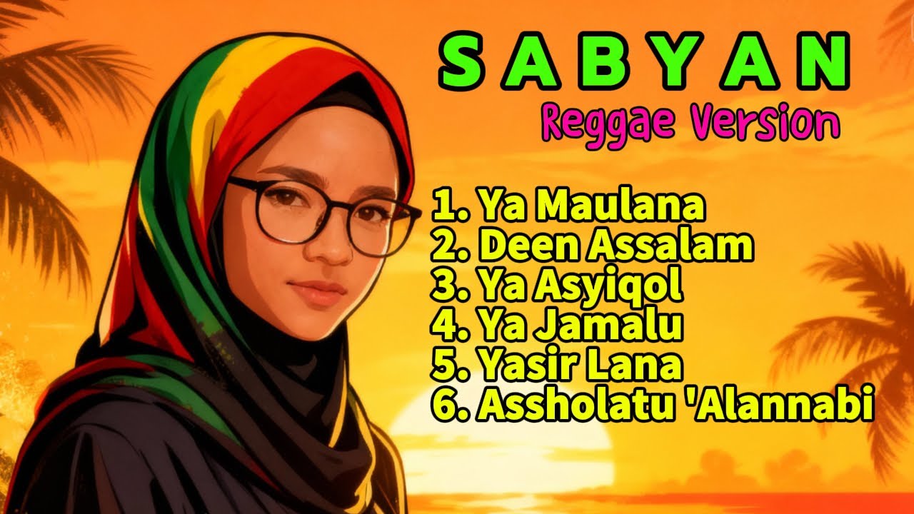 SABYAN Islamic Reggae Version | Hip Hop Kosan