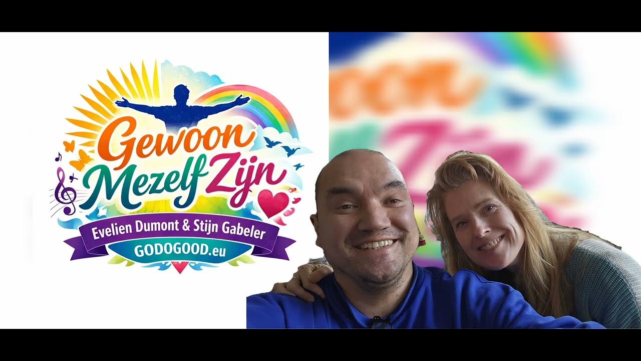 Gewoon Mezelf Zijn SONG by Evelien Dumont and Stijn Gabeler GoDoGood 