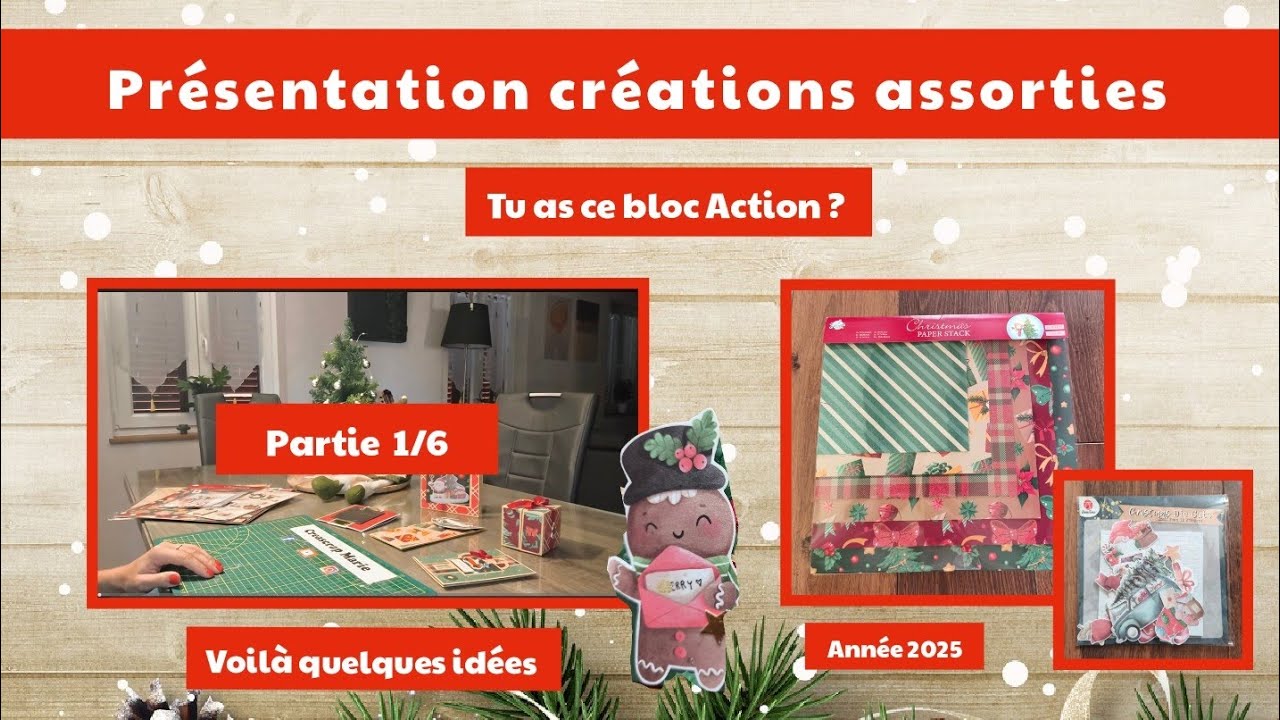 SCRAP PRESENTATION Part 1 Assorted Creations 100% Christmas Action 🎄🎅