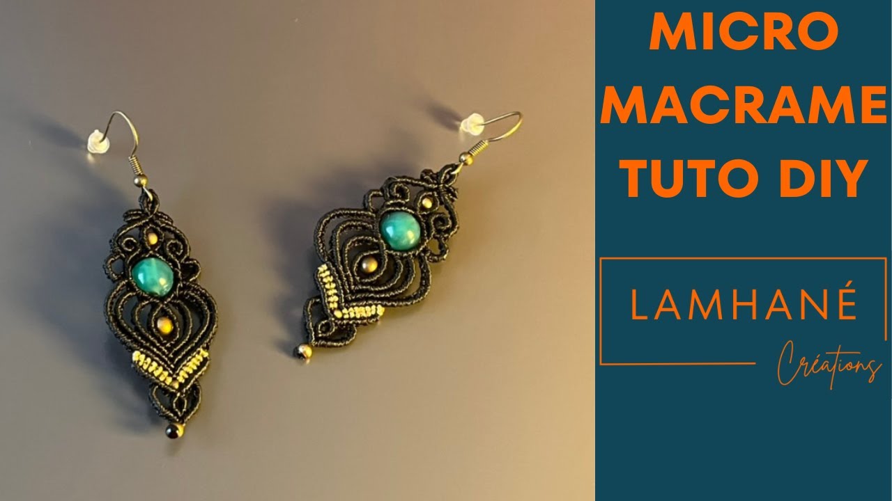 Tuto Micro-Macramé DIY : Boucles d'Oreilles 