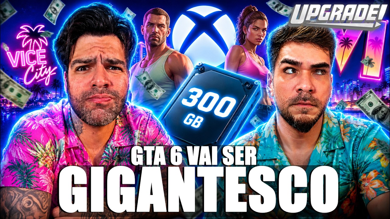 XBOX PODE CUSTAR 1500 DÓLARES, QUAL VAI SER O TAMANHO DO GTA 6? - ⏫ UPGRADE #13