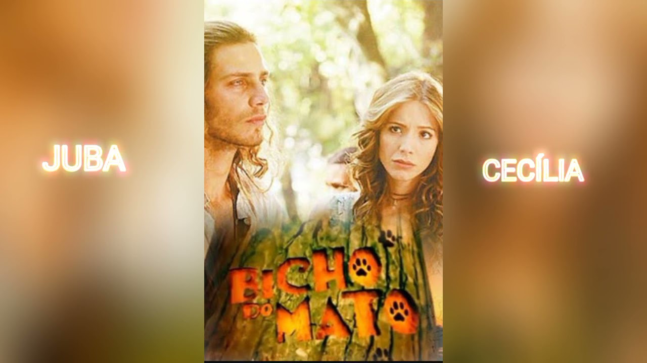 💖 tema) de juba & cecília 💞Novela  Bicho do mato💞