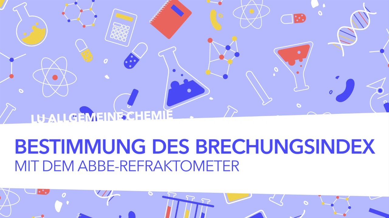 Bestimmung des Brechungsindex mit dem Abbe-Refraktometer