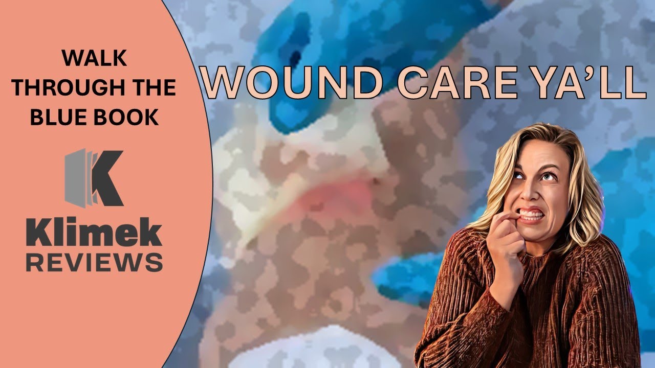 NCLEX PREP: WOUND CARE