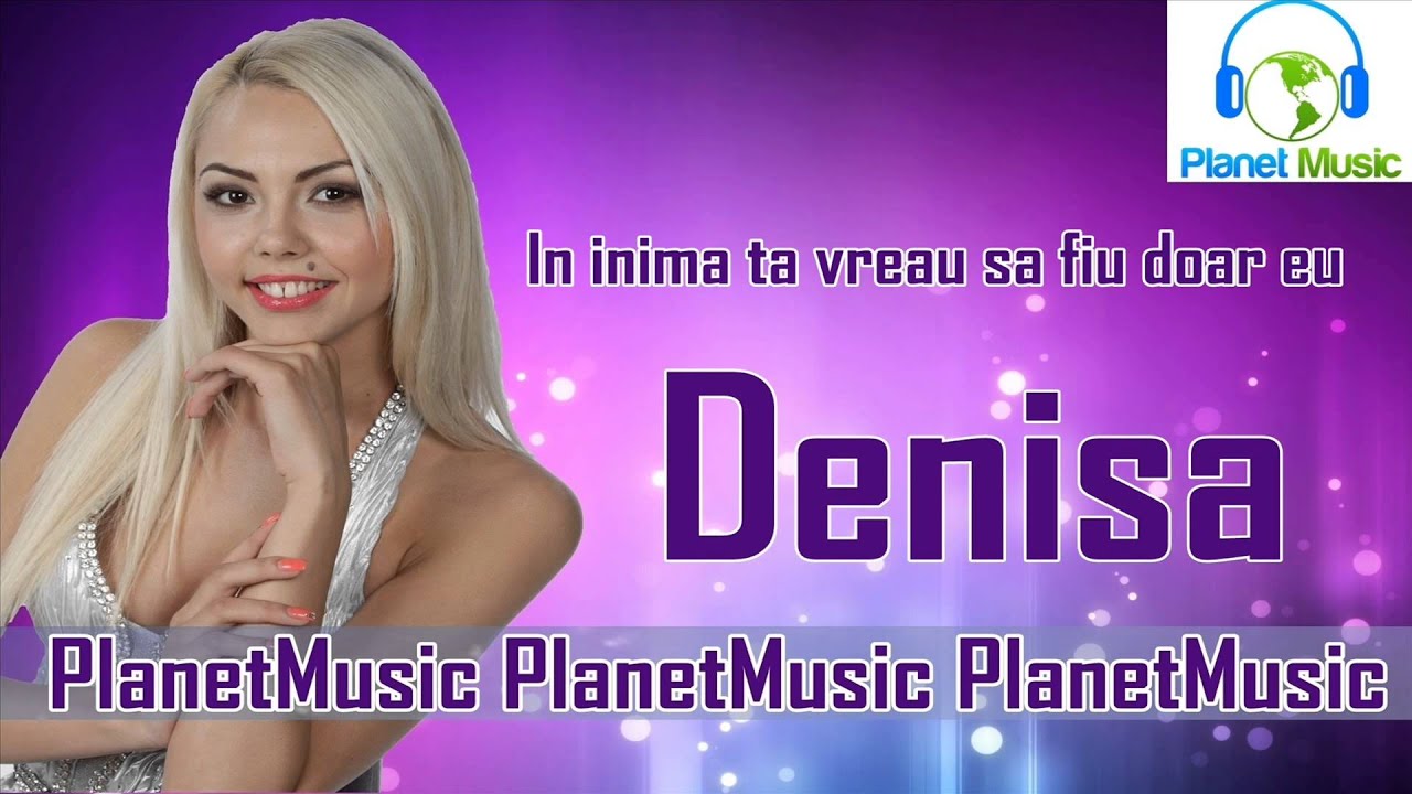 DENISA - In inima ta vreau sa fiu doar eu