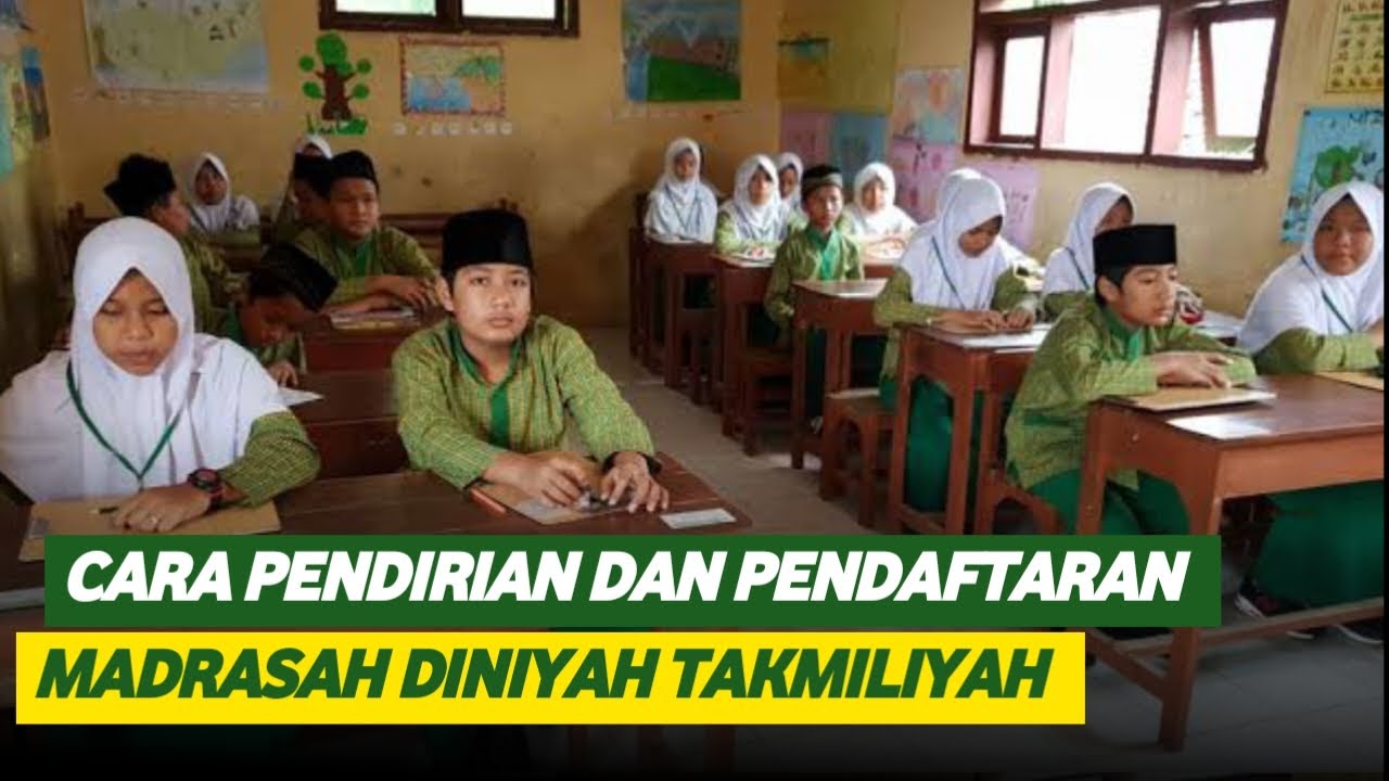 CARA PENDIRIAN DAN PENDAFTARAN MDT (Madrasah Diniyah Takmiliyah) | Kementerian Agama