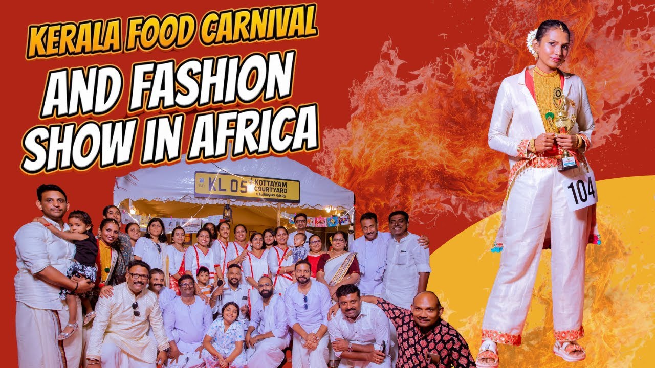 Kerala Food Carnival and Fashion Show in Africa #tanzania #africa
