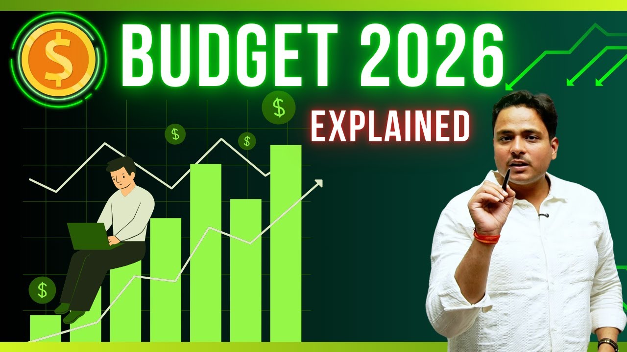 Union Budget 2026 Explained | Key Highlights & Impact on Common Man | Budget Analysis