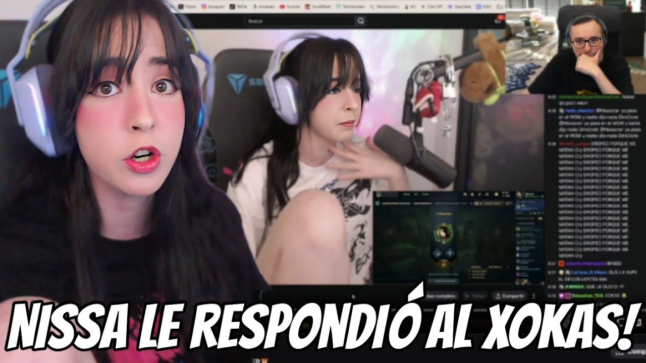 TODA LA POLEMICA COMPLETA ENTRE NISSA Y XOKAS | Nissaxter
