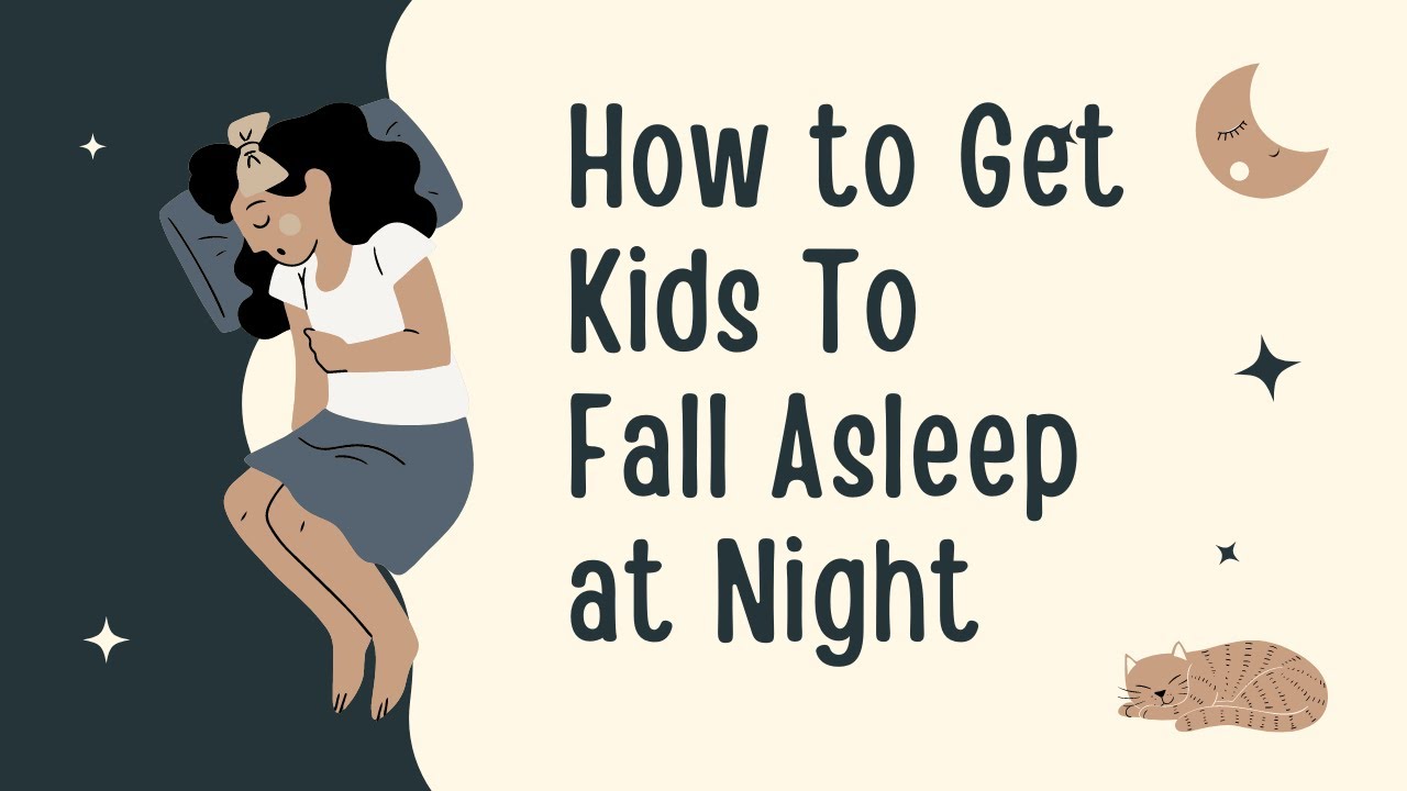 6-Step remedy for kids who struggle with sleep