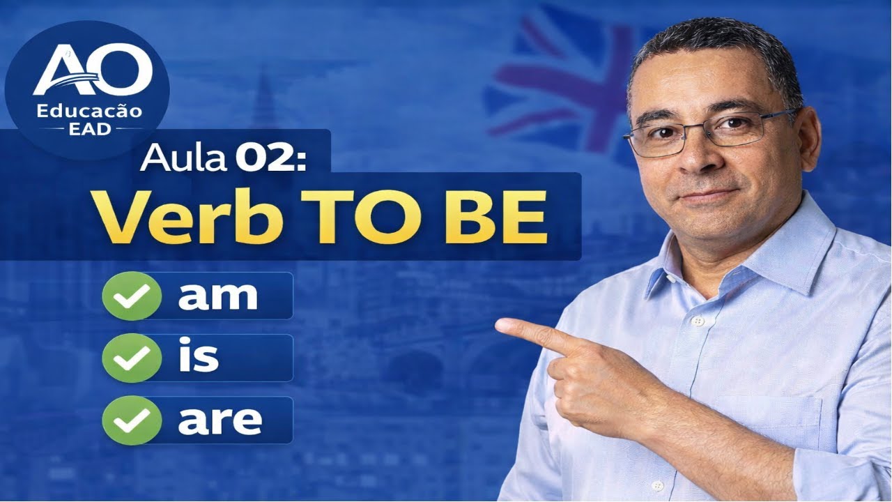 Verb To Be I Aprenda Inglês do Zero |  Aula 01 (Nível Básico)