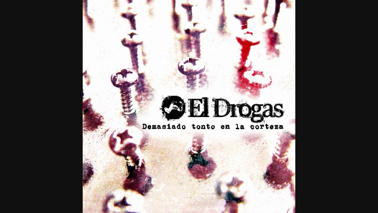 Cómo son - El Drogas