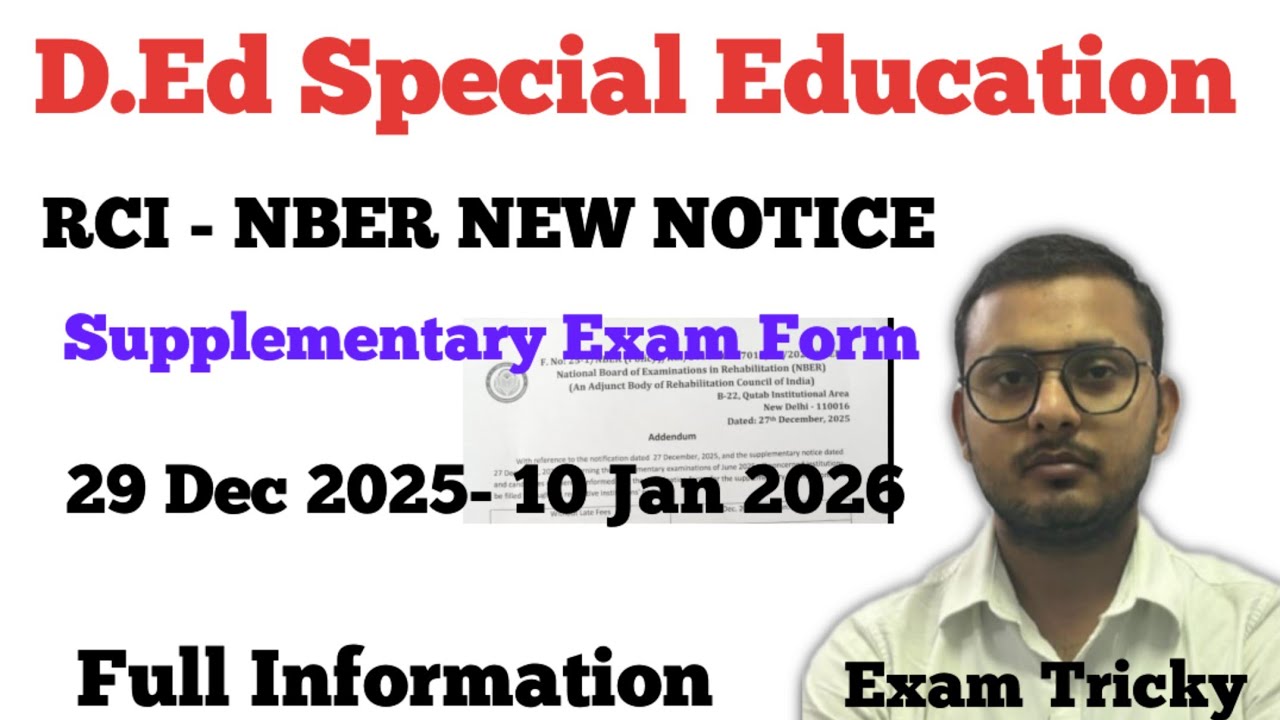 RCI-NBER NEW NOTICE | EXAM FORM |  D.Ed SPECIAL EDUCATION ALL STUDENTS