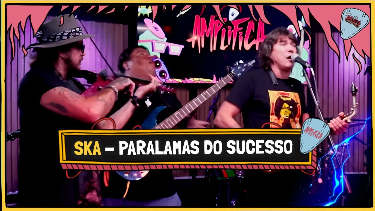 PARALAMAS DO SUCESSO - SKA (Jam Session Amplifica)
