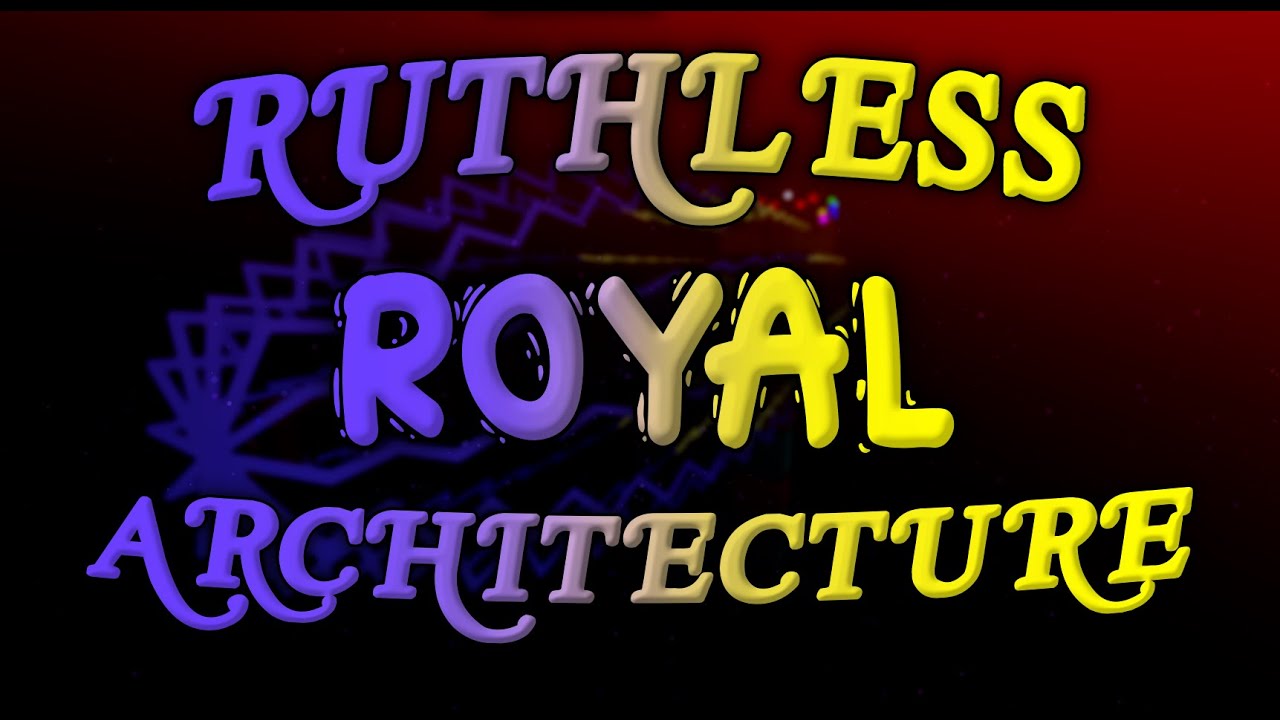 Tower of Ruthless Royal Architecture - Completion [CATASTROPHIC] | Roblox CSCD