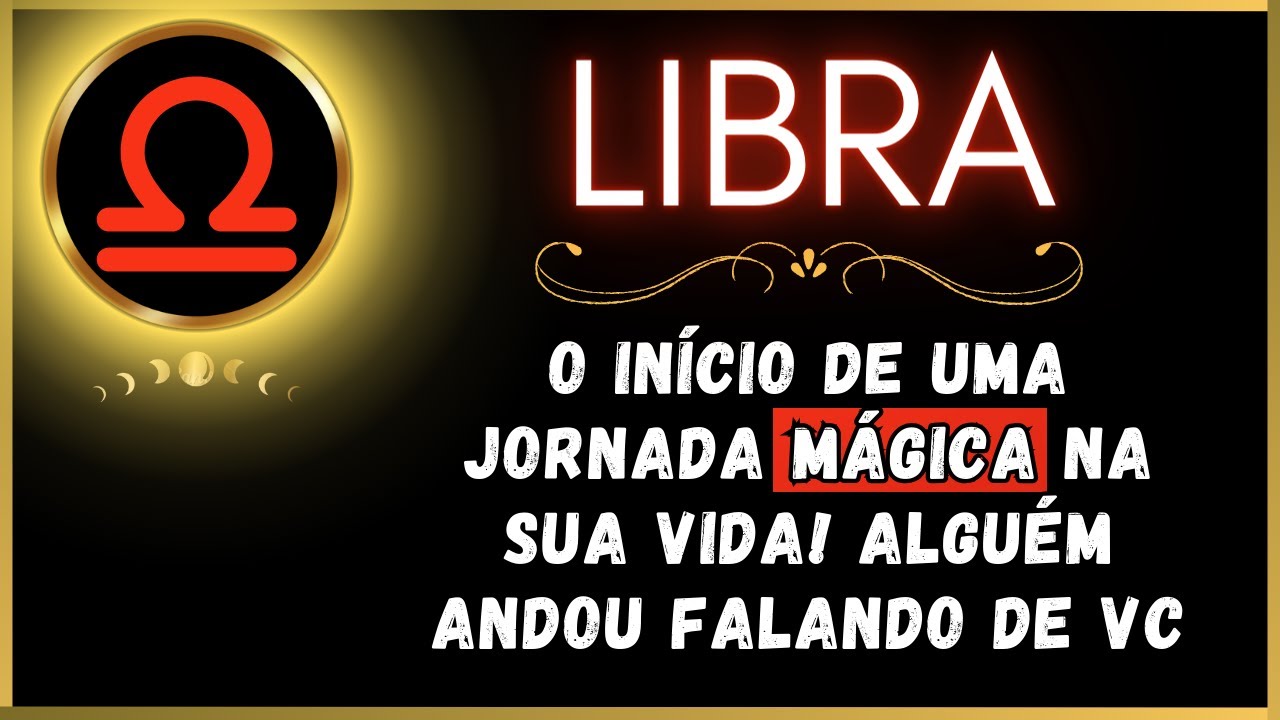 LIBRA♎ O INÍCIO DE UMA JORNADA MÁGICA NA SUA VIDA! ALGUÉM ANDOU FALANDO DE VC