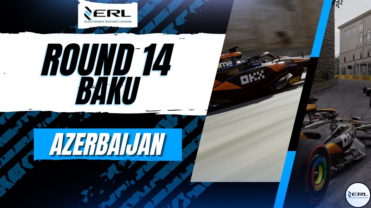 ERL #14 - Baku
