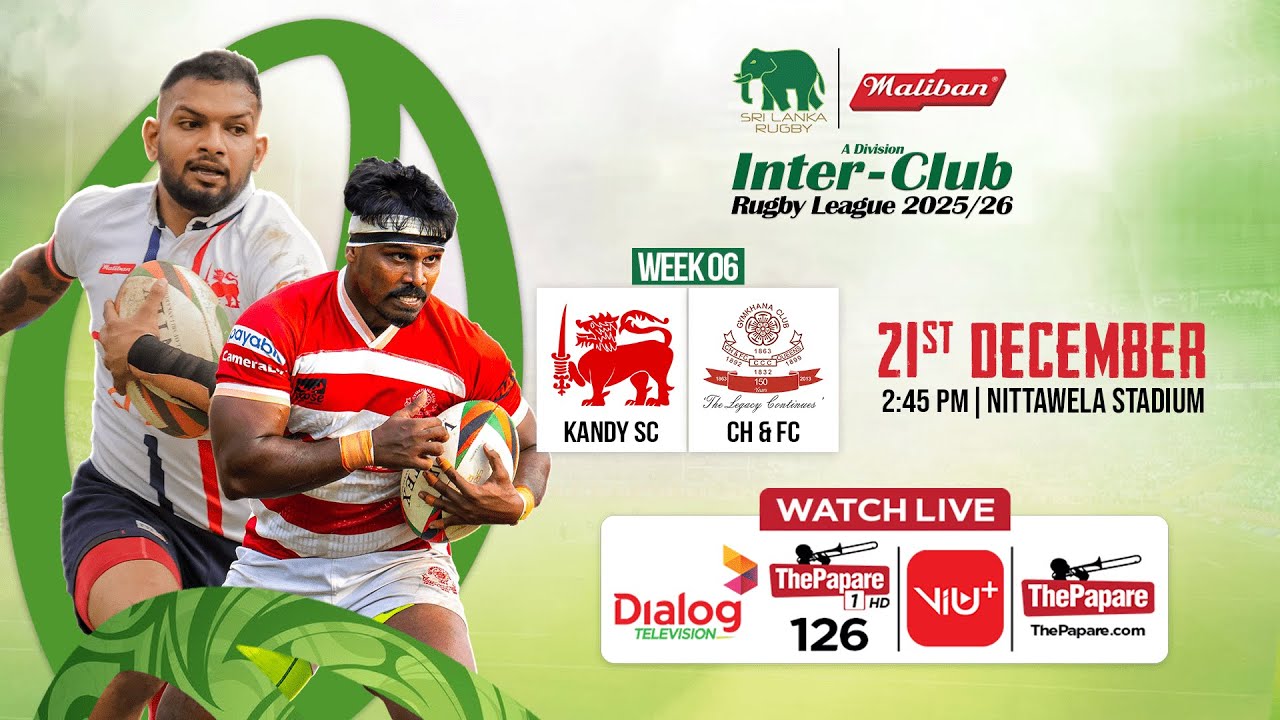 Kandy SC vs CH & FC - Maliban Inter-Club Rugby League 2025/26