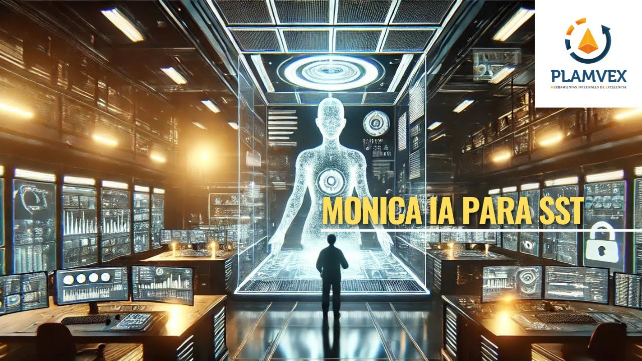 Monica la nueva INTELIGENCIA ARTIFICIAL para SST