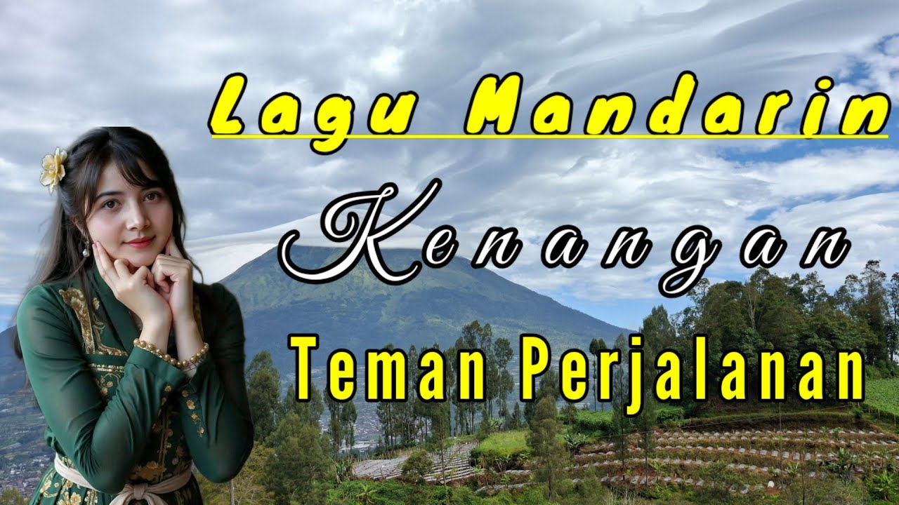 Lagu Mandarin Kenangan Teman Perjalanan #wisata #vlog #traveling 
