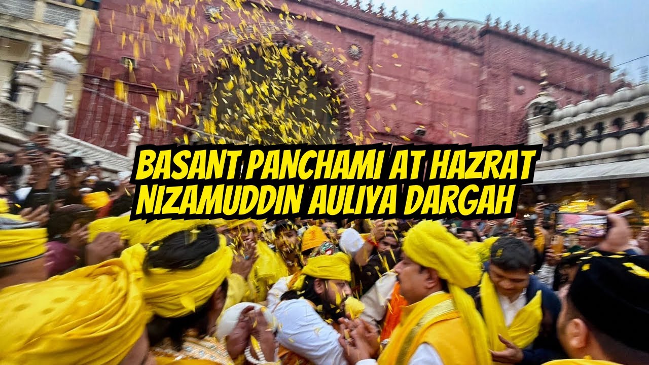 SPECIAL vlog Basant Panchami at Hazrat Nizamuddin Auliya Dargah 