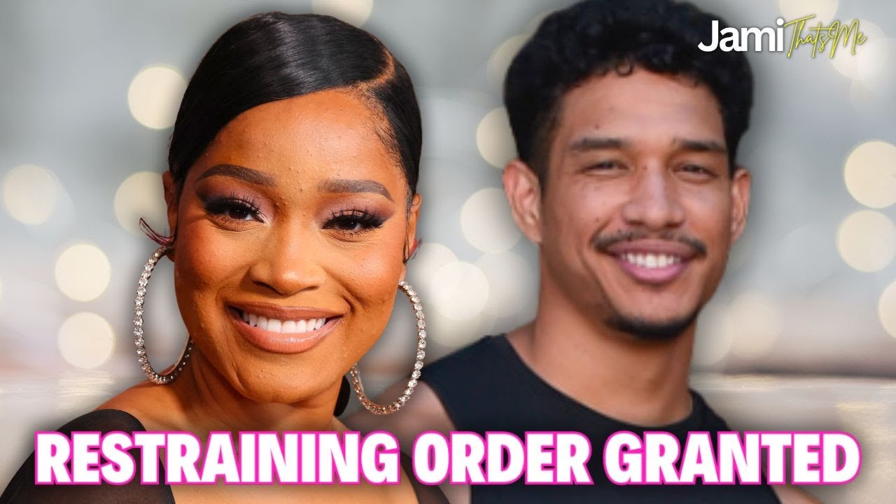 Keke Palmer | GRANTED Restraining Order | Court Doc Details Inside