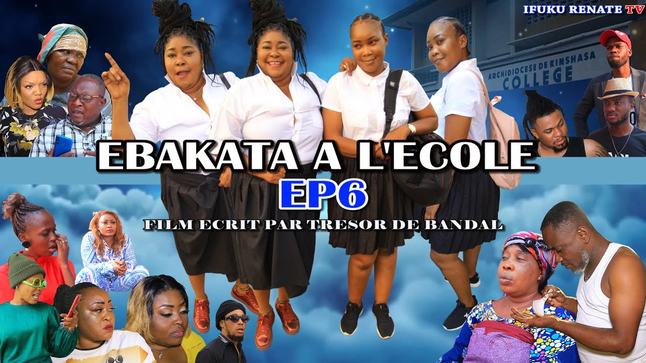 NOUVEAU FILM CONGOLAIS INTITULÉ EBAKATA A L'ÉCOLE AVEC VOS ARTISTE EBAKATA PAPA SERGE IFOKU AIDA
