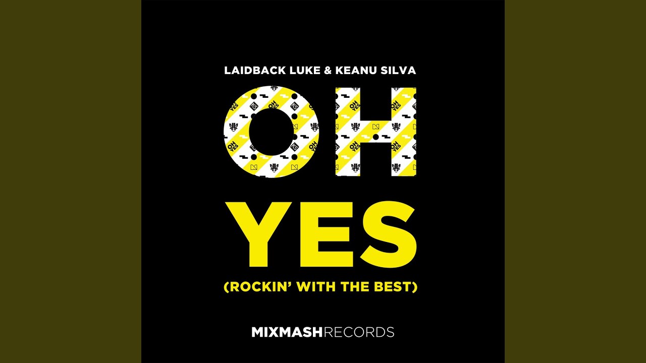 Oh Yes (Rockin' With The Best) (RetroVision Remix)
