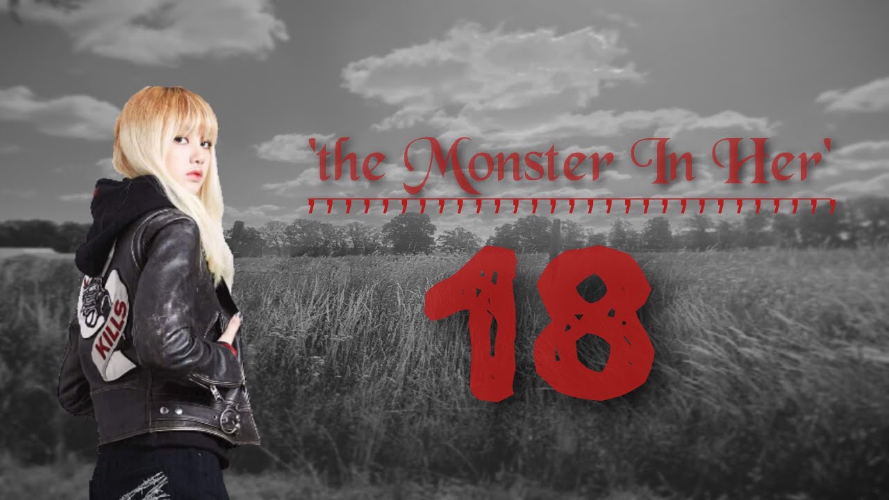 JENLISA FF - 'The Monster In Her' [18]