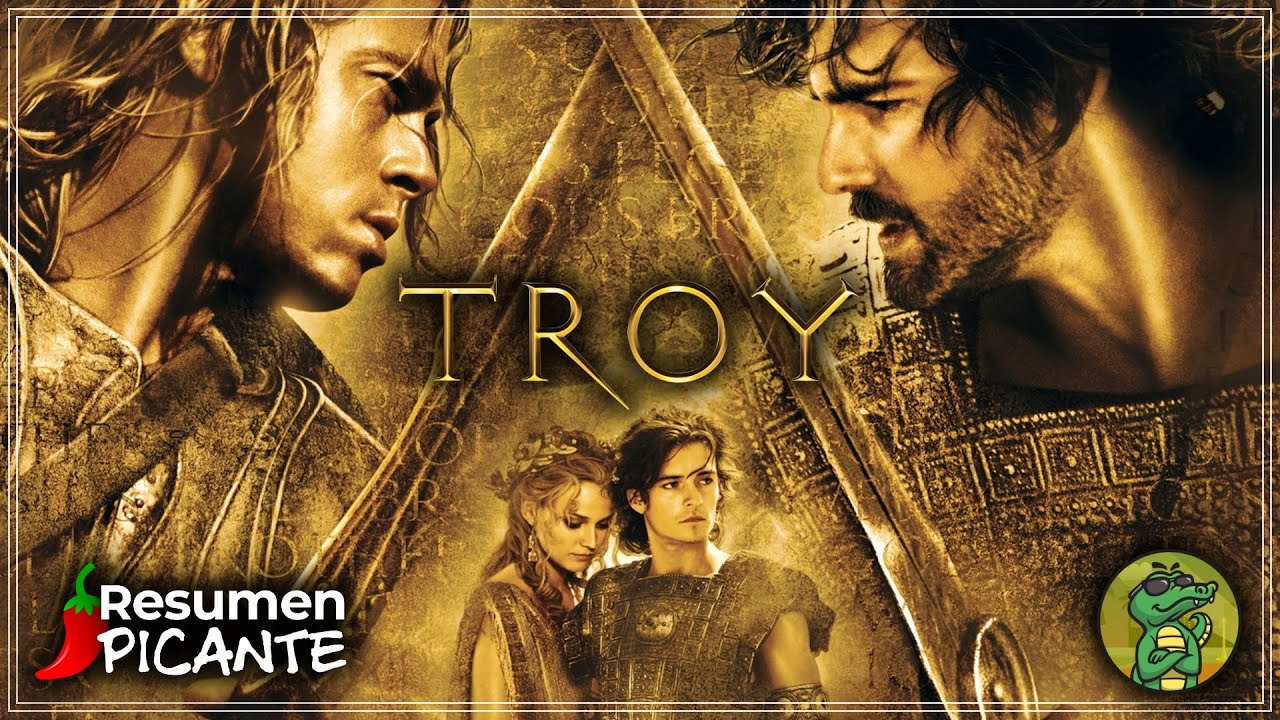 Troya (2004) - Resumen Picante