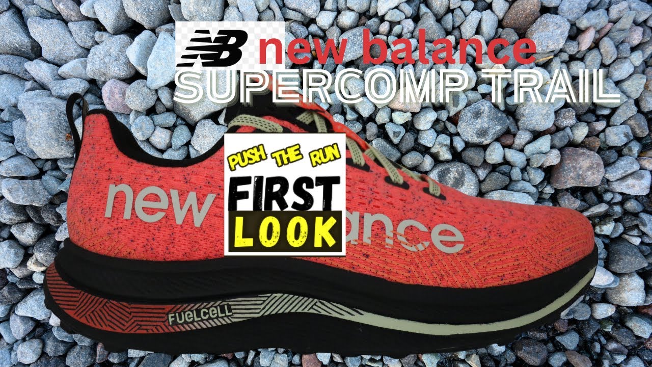 New Balance SC Trail - First REAL Trail Super Shoe - PUSH THE RUN