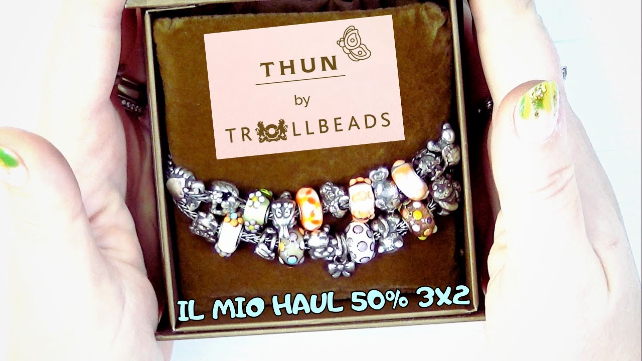 THUN BY TROLLBEADS HAUL 50% & 3X2