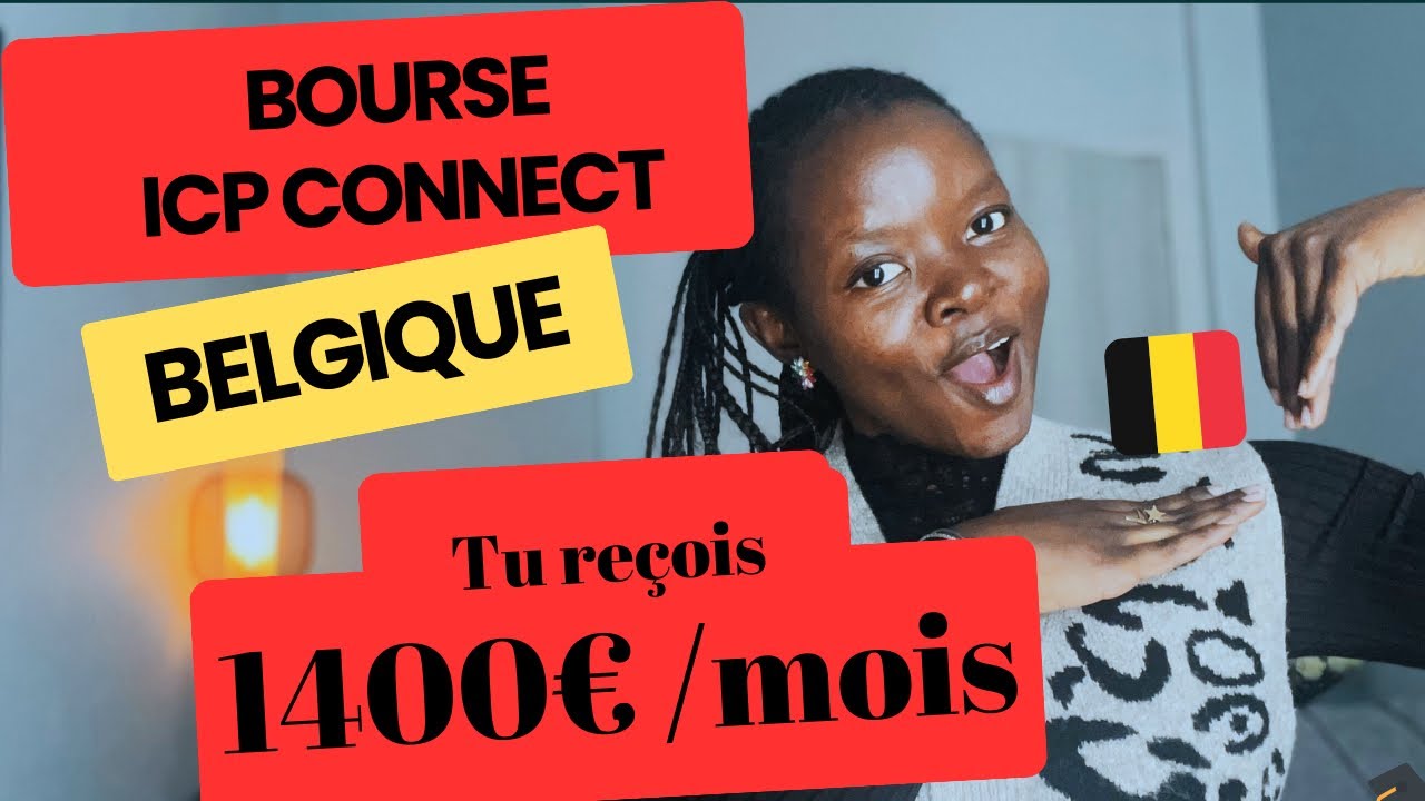 Bourse de Mobilit&eacute; Belgique ICP Connect | 1400&euro;/Mois 